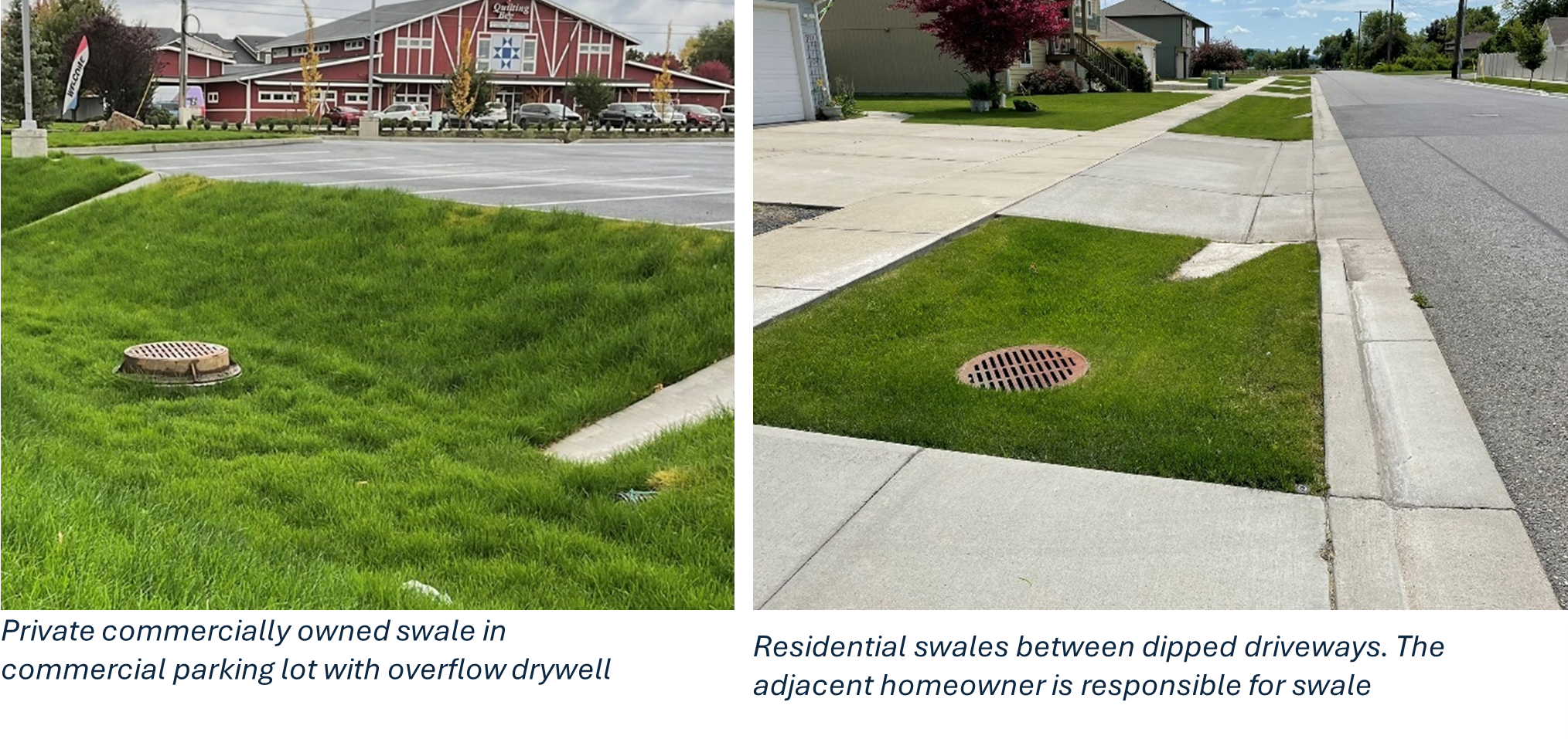 Photos of swale residential swale and commercial